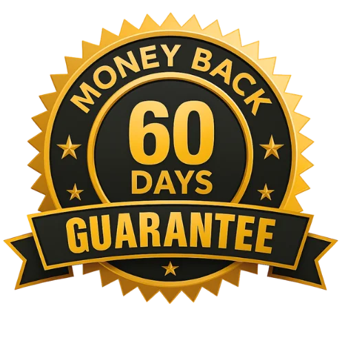 60 Days Money Back Guarantee Official Seal